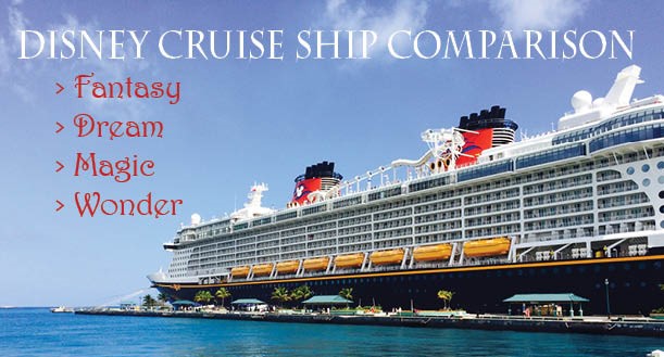 Disney Cruise Ship Comparison Chart